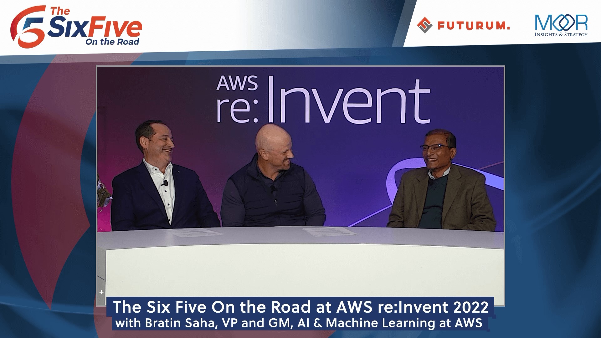 Six Five On the Road at AWS reInvent 2022 with Bratin Saha