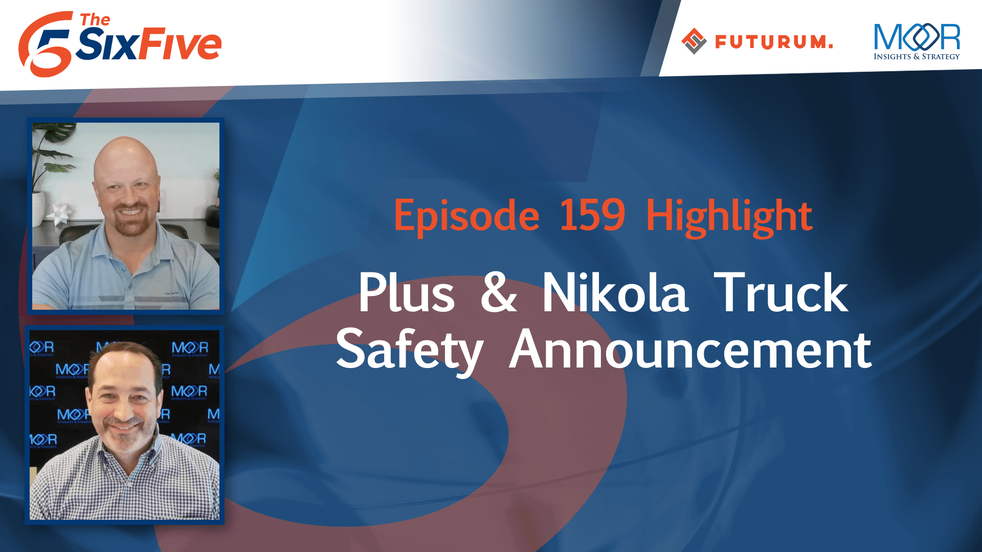 Plus & Nikola Truck Safety Announcement