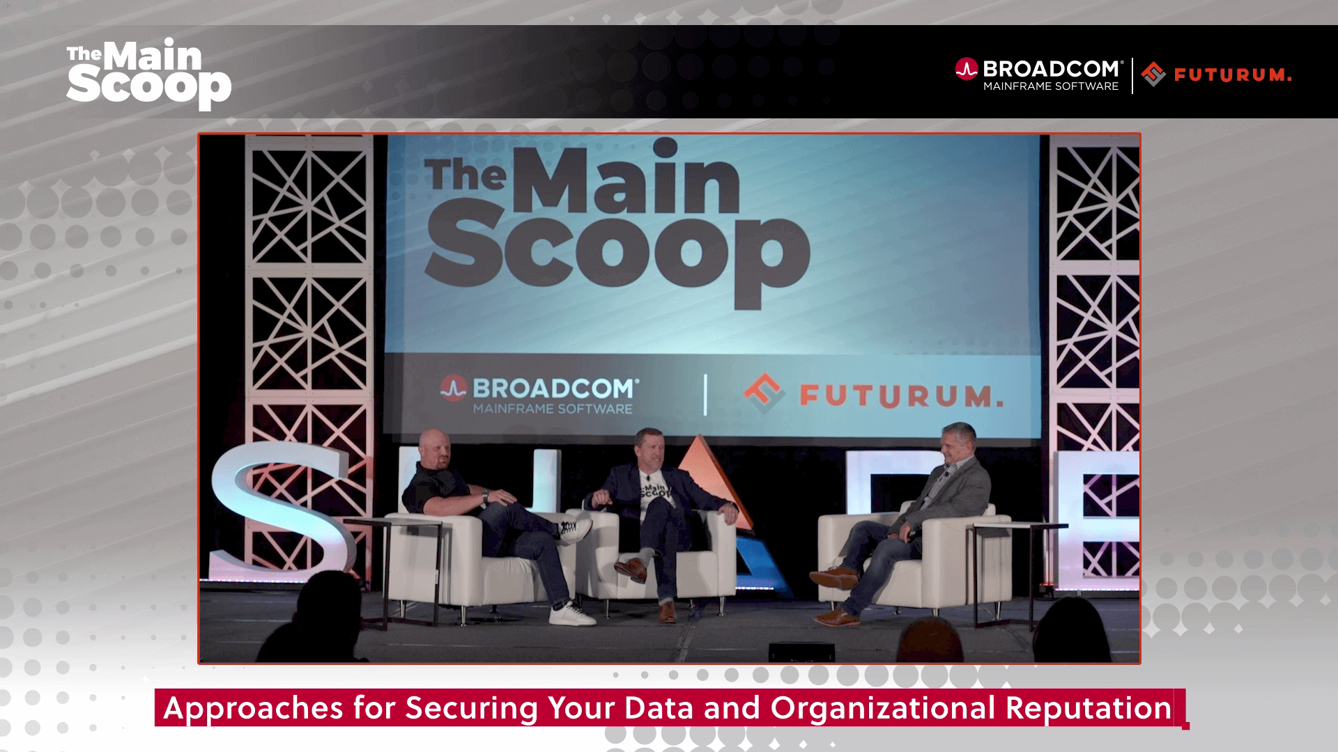 The Main Scoop, Episode 08: Data Security's Impact on Organizational Reputation
