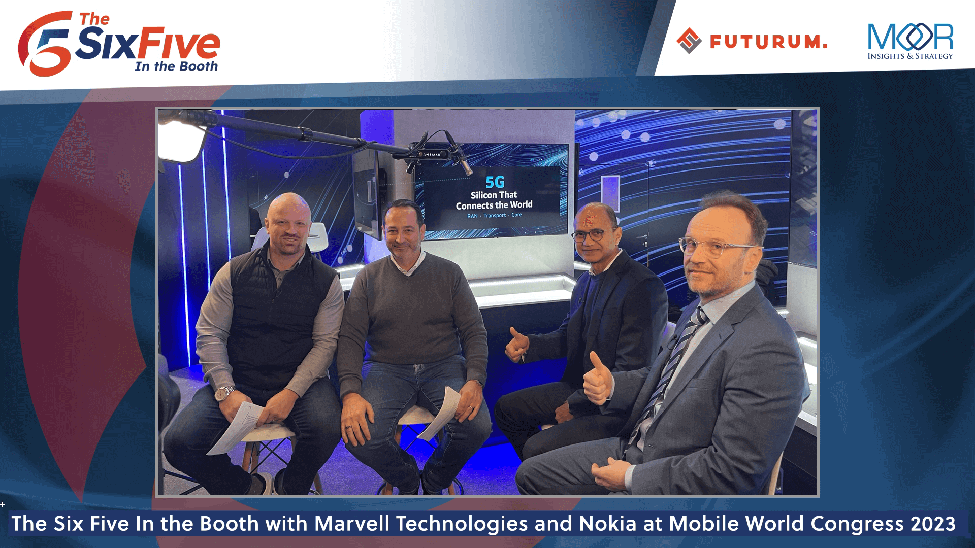 The Six Five In the Booth with Marvell Technologies and Nokia at Mobile World Congress 2023